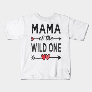 Mama of the wild one Kids T-Shirt